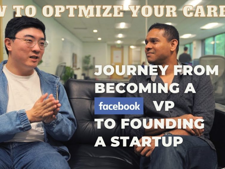 How to optimize your career for YOU? | Story from an ex-Facebook VP / Startup founder